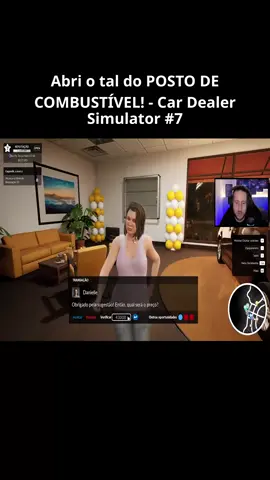 Abri o tal do POSTO DE COMBUSTÍVEL! - Car Dealer Simulator #7 #03