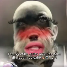 tenho.gentih.quih.naum.gostah.dih.jogar.robloxih.💅💩⛓️🖕 IB:? #floptok😍😍😭😌🤞💅💅slay💅 #floptok😍😍😭😌🤞💅💅 #floptok 