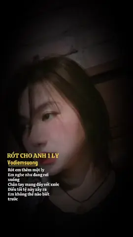 Rót cho em 1 ly#nhaccover #motbannhacduoccover #nhactamtrang #lyrics #rotchoanhmotly 