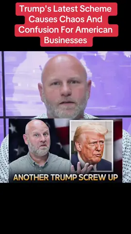 Trump's Latest Scheme Causes Chaos And Confusion For American Businesses #foryoupage #Republicans #Trump #tiktok #Visibly 