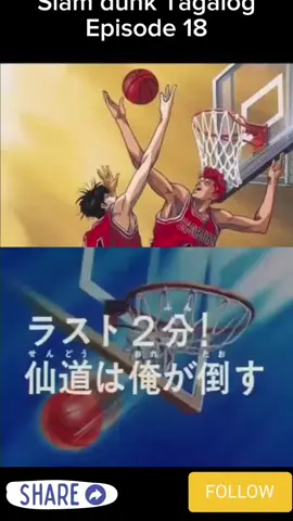 Slamdunk Tagalog dubbed episode 18 #viraltiktok #TagalogDub #AnimePH #slamdunktagalog #hanamichisakuragi 