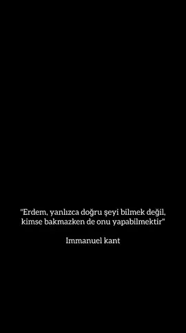 kimse bakmazken de doğru olanı yapan kişi erdemli kişidir #keşfet #fypシ゚ #fyppppppppppppppppppppppp #keşfetedüş #fypシ 