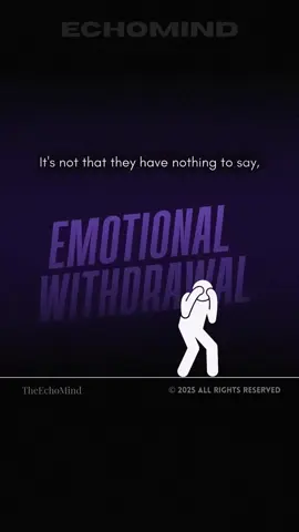 Todays lesson, emotional withdrawal. Why do some people shut down during conflicts? If this resonates with you our ebook dives even deeper, get your copy on our page. #echomind #relatable #motivation #emotionalwithdrawal #fyp 