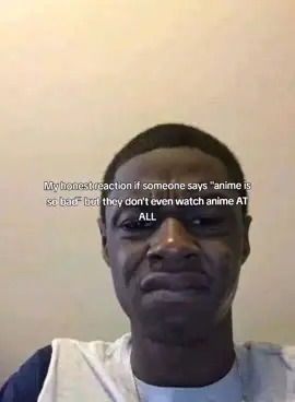 But seriously though don't talk to me if you hate anime without watching it ✌️🫩