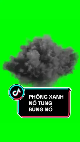 Phông xanh bùng nổ, phông xanh bùng khói đen, explosion effect @Cô Ba Edit 👵 #cobaedit #phongxanh #greenscreen#greenscreennvideo #explosion 