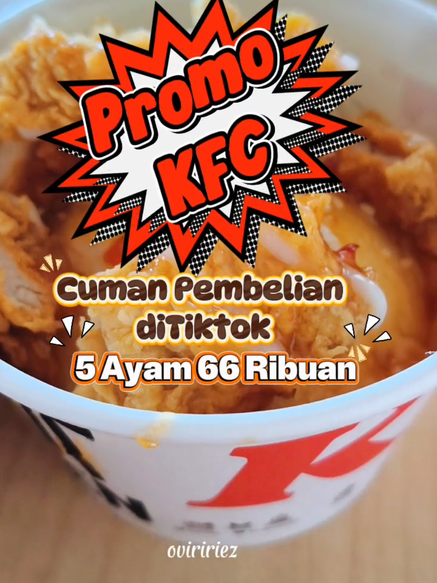 Cocok nih buat Makan siang pake Promo KFC yuukk langsung klik tag lokasi untuk dapat promo KFc #kfc #promogajian #promokfc #tiktokgo 