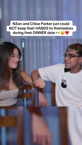 N3on and Chloe Parker just could NOT keep their HANDS to themselves during their DINNER date 👀😩❤️ | #n3on #chloeparker #Relationship 