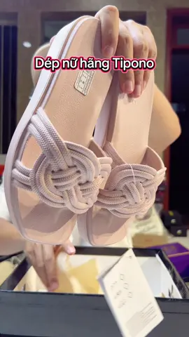 Dép nữ hãng Tipono đẹp, xịn, giá rẻ đây ạ #manhgiay #depquaingang #deple #depnu 
