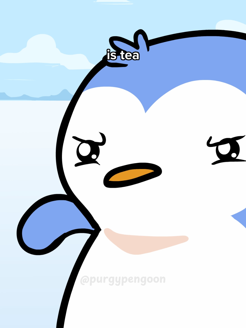Say it!!! 🥹 follow me @purgypengoon for more funny content!  #cartoon #funny #comedy #animation #purgypengoon