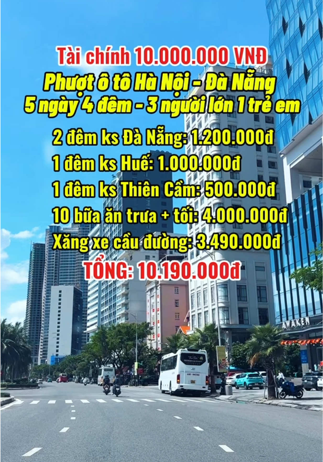 Cầm 10 triệu có đủ phượt ô tô Hà Nội Đà Nẵng 5 ngày 4 đêm #phuototo #hanoidanang #phuotdanang #danang #giadinhthichphuot 
