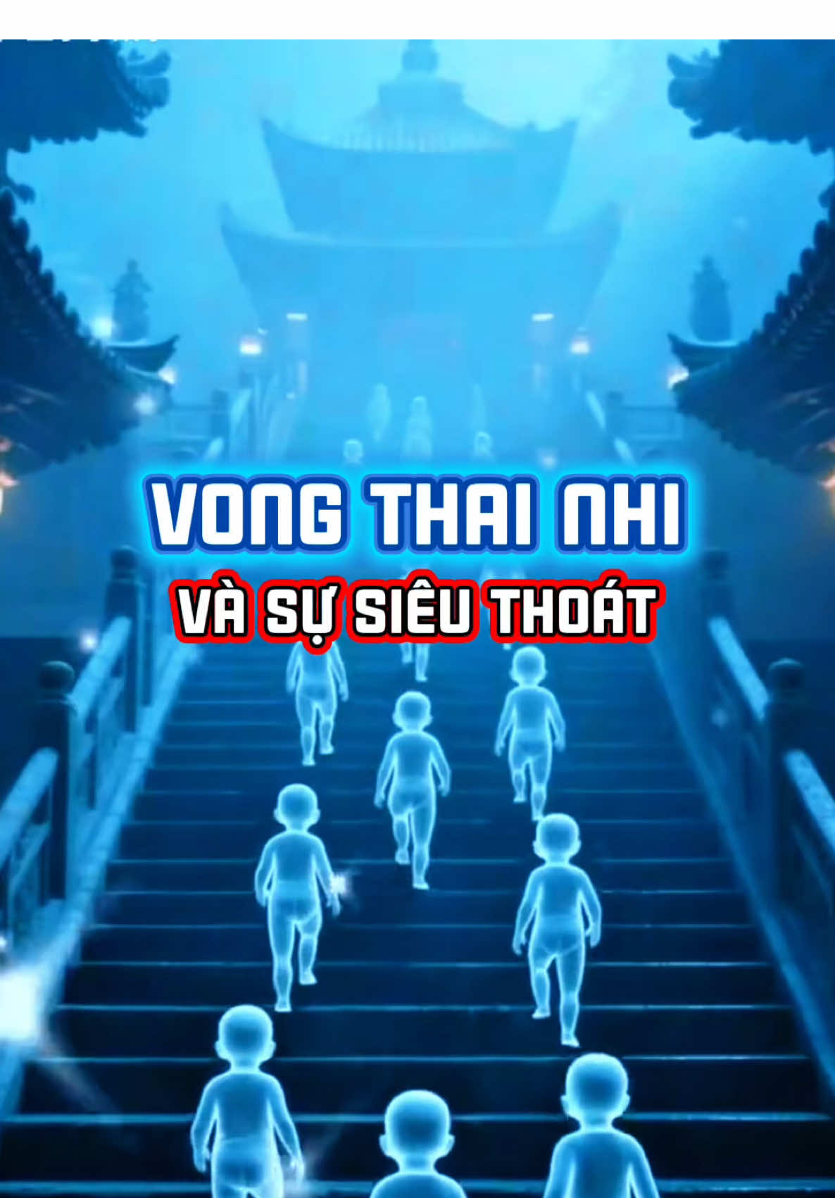 Vong thai nhi và sự siêu thoát#xuhuong #phatphaptubii #diatangvuongbotat #phatphapnhiemmau🙏🙏🙏 #phatphapnhiemmau 