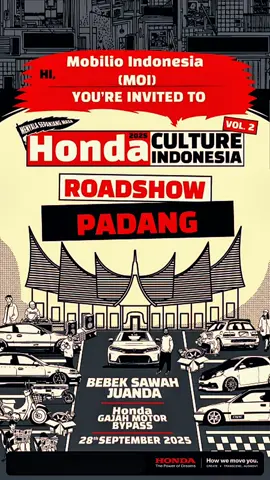 We are Ready.!!! Roadshow Honda Culture Indonesia Vol. 2 Tahun 2025. #hondaculture #HondaCulture🇮🇩 #hondaculture🇲🇨 #HondaCulturePadang #MenyalaSepanjangMasa  @mobilioindonesia_moi @hondaisme 