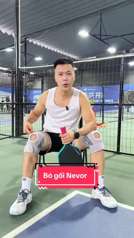 Bó gối Nevor không hề rẻ nhưng mang lại giá trị cực kỳ cao #phukienpickleball #bogoi #bogoithethao #baovedaugoi #bogoinevor 