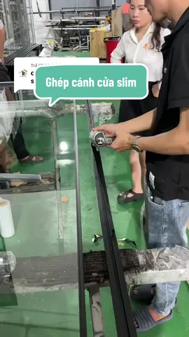 Trả lời @CT DOOR Bên em Ngọc cung cấp video gia công sản xuất cho bác nào cần ạ #ngocslimst #cuaslim #phukienst #noithat 