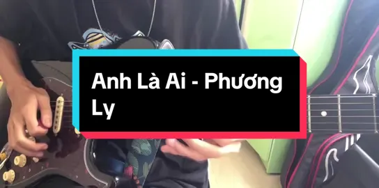 Anh Là Ai - Phương Ly ( guitar cover ) #xh #guitarcover 