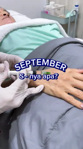 September S-nya apa? #profhilo #profhilobody #skinbooster 