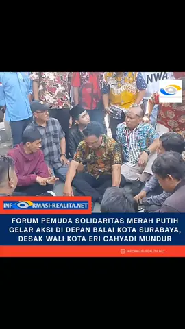 https://informasi-realita.net/2025/09/25/forum-pemuda-solidaritas-merah-putih-gelar-aksi-di-depan-balai-kota-surabaya-desak-wali-kota-eri-cahyadi-mundur/ @ericahyadi_ #korupsi #@kpk #surabaya #fypage #fyp 
