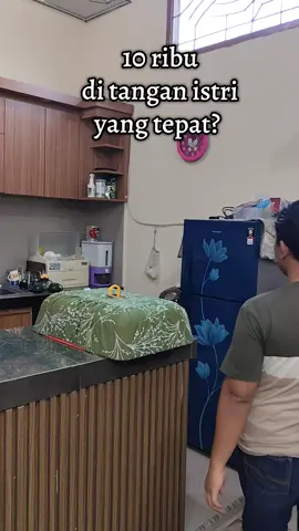 10 ribu ditangan istri yang tepat dan tidak tepat? ini bukan masalah jumlah tapi tentang cara ngatur keuangan keluarga #10ribuditanganistriyangtepat 