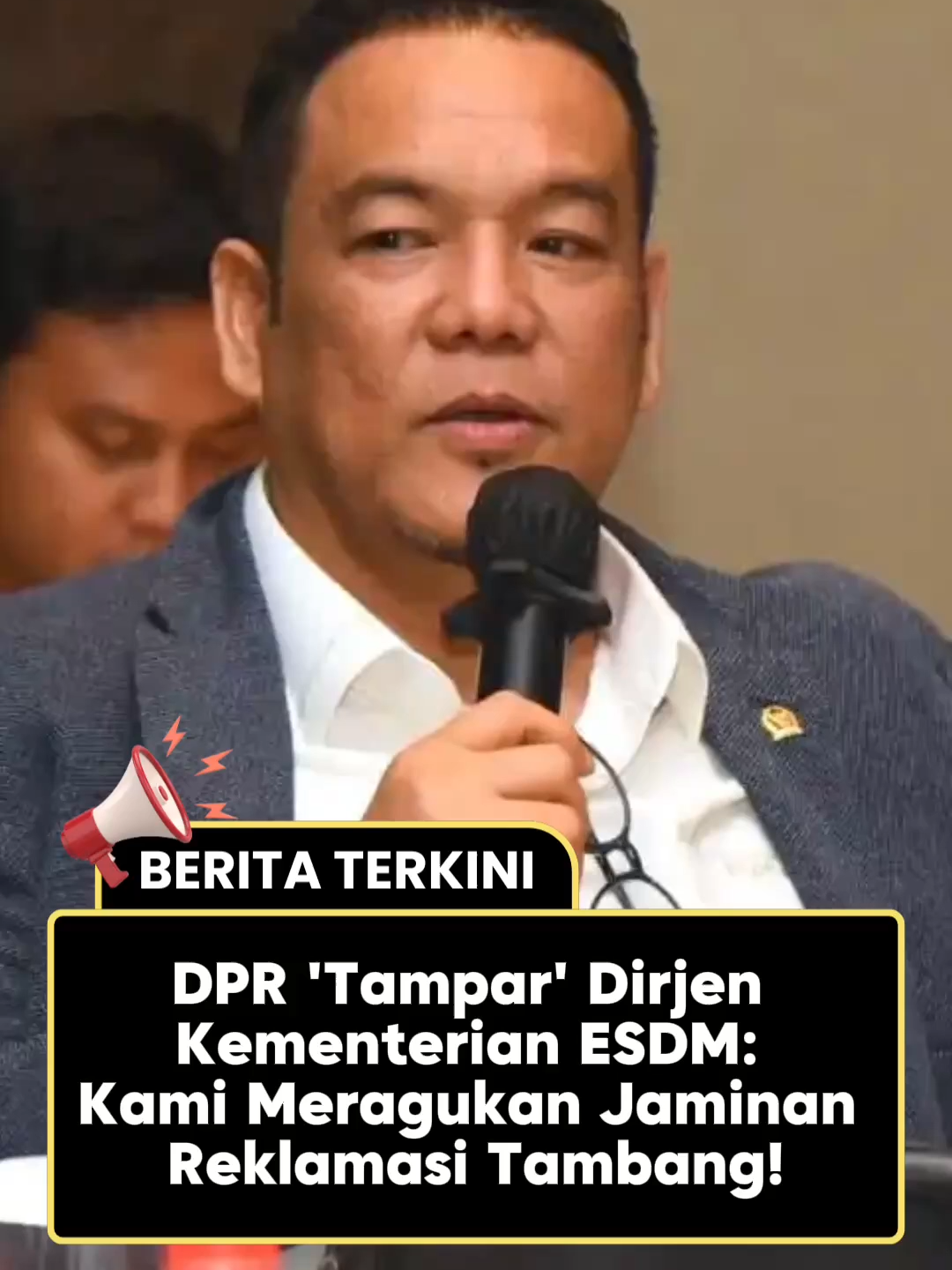 Yulian Gunhar, Fraksi PDI Perjuangan, sindir keras Dirjen Kementerian ESDM soal jaminan reklamasi tambang.  Jujur, hal tersebut memang meragukan!! #pdiperjuangan #fraksipdiperjuangan #sejutainfo #yuliangunhar #tambang
