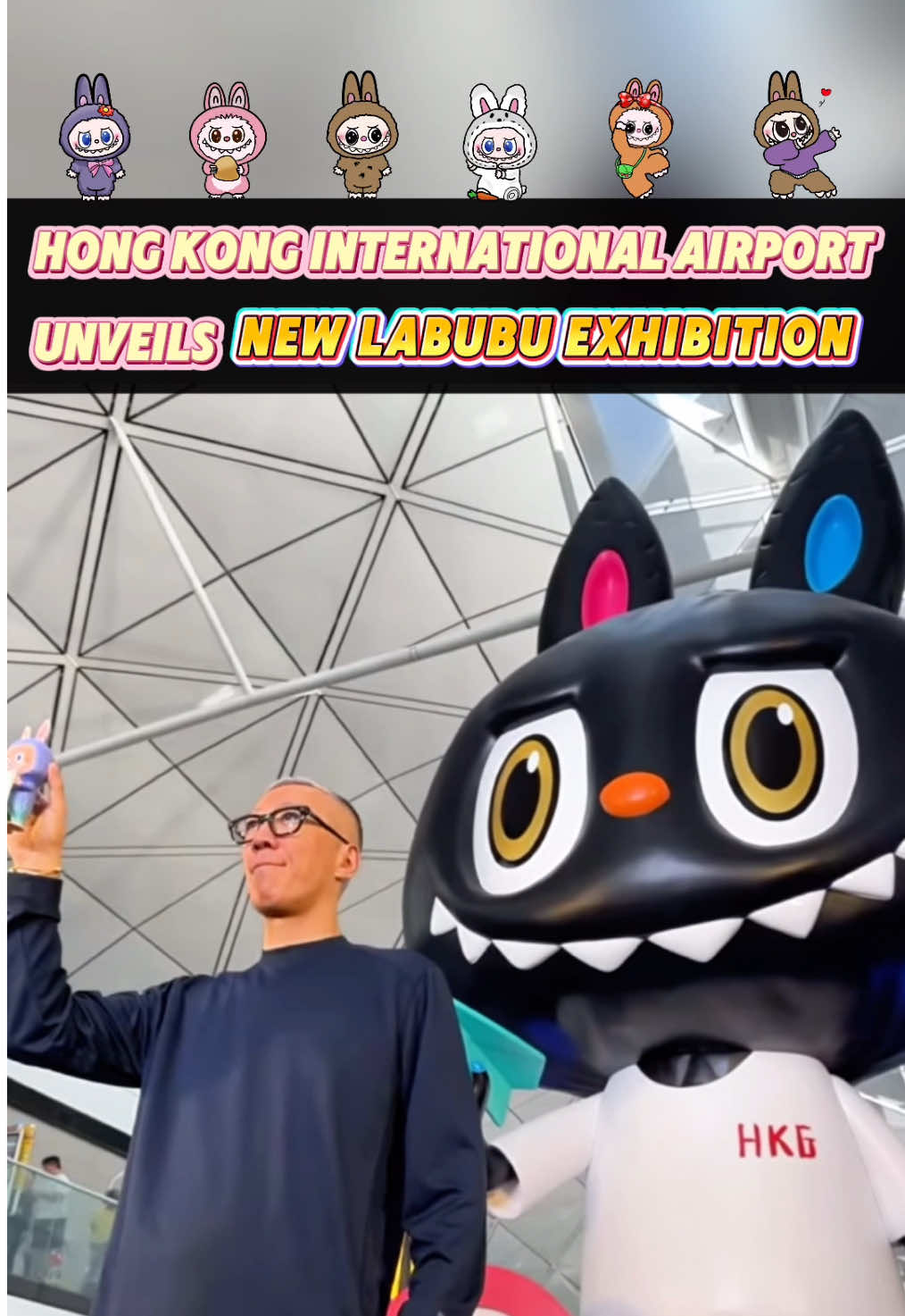 #HongKong International Airport Unveils New #LABUBU Exhibition #CreativeChina#fyp #fypシ   