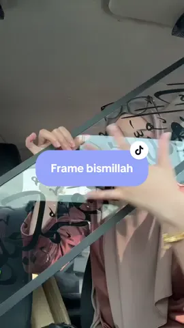 Nampak berseri sikit kt luar rumah and menjadi asbab mengalir pahala setiap yang membacanya #framebismillah #frameislamik #khatbismillah 