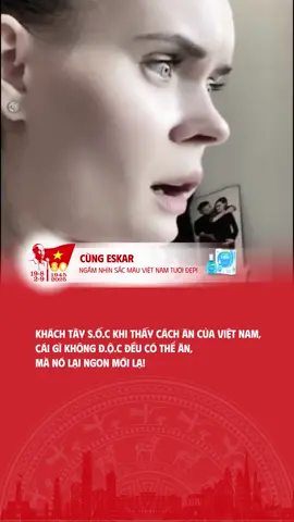 Khách Tây đã ăn thì chỉ có mê, ẩm thực Việt Nam đã đa dạng mà còn ngon 🤣 #sacmauvietnam #nguoivietnam #amthucvietnam 