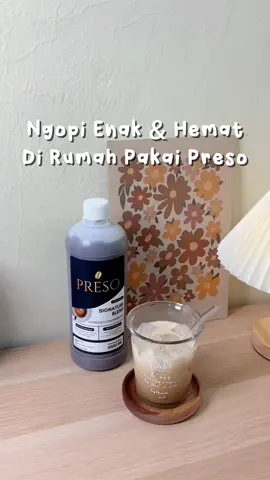 — ngopi enak & hemat pakai Preso #espressokonsentrat #kopikekinian #preso #kopisusugulaaren #gulaarencair 