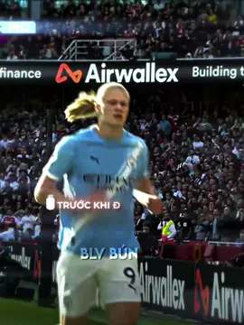 Chuẩn k ae #haland #thecityzens #manchestercity #xuhuong #blvbunca 