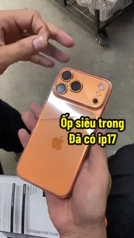 Ốp siêu trong viền dẻo vuông đã có cho iphone17promax. Đẹp nhức cái nách #ôốpieutrongiphone17promax #ốplưngiphone #ốptrongsuốtchốngố #ốp17promax  #ốpbaovecamera 