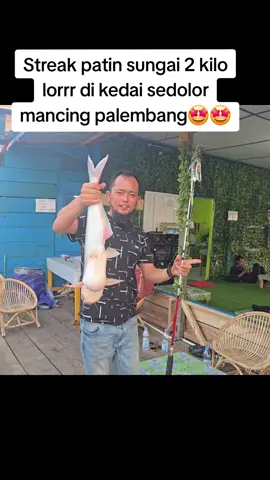 Streak patin sungai 2 kilo lorrr di kedai sedolor mancing palembang🤩🤩
