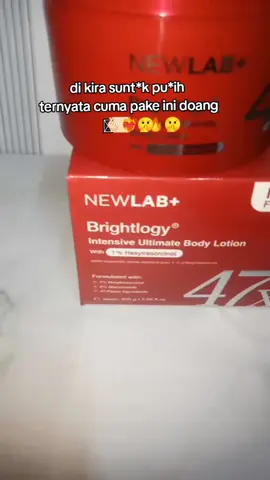 badan poteh di kira suntik putih#bodylotion #newlab #newlaunching #newformula #beautynesia 