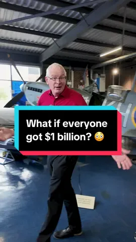 What if everyone got $1 billion? 😳 #money #entrepreneur #advice 