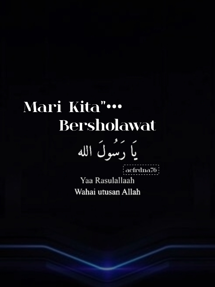 Mari bersholawat #allahumma sholli 'ala sayyidina Muhamad allahumma sholli alaihi wasallam