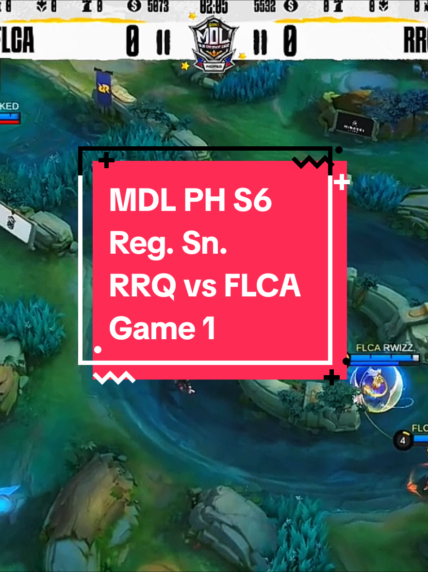 MDL PH | Season 6 | Regular Season | RRQ vs FLCA Game 1 #MDLPHS6  #IlabasAngLakas #MLBB 