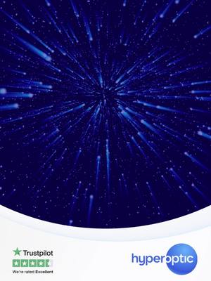 Ready to update to an epic internet connection? Hyperoptic full fibre broadband awaits.