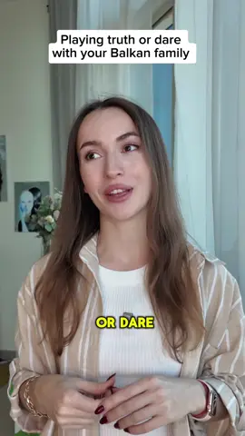 Truth or dare Balkan style 💀 