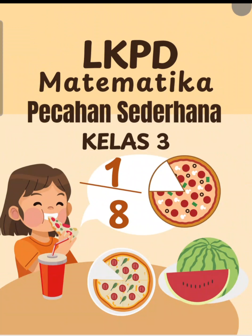 LKPD MATEMATIKA KELAS 3 MATERI PECAHAN SEDERHANA #gurumuda #matematika #lkpd #guru #gurutiktok 