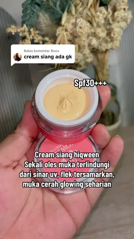 Membalas @Bucu gas cobain cream siang hiqween , bagus banget muka terlindungi, muka cerah, glowing seharian dan flek tersmarkan #daycream #creamsiang #creamglowing #whiteningcream #creampemutih 