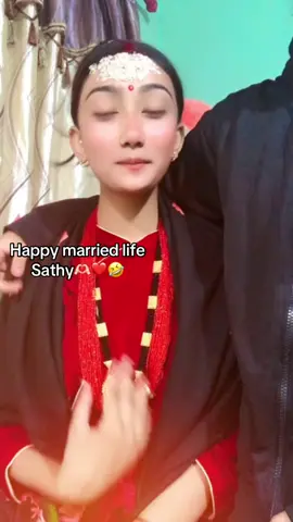 Happy married life sathy 😆🫶🏻❤️#fypシ゚viral🖤tiktok #karunalopchantamang #vairal✨🕊️❤️🌙🌎🦋 @Binisha 🎀 @Ñ🅰️MÑÜMM🅰️ 💫 