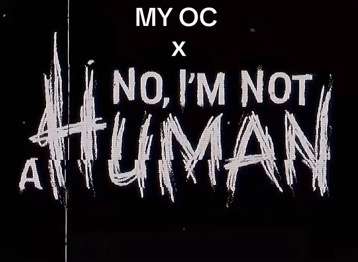 #art #imnotahuman #game #fypシ゚ #fyp #fyppppppppppppppppppppppp #oc 