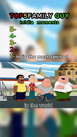 TOP5 印度时刻 #familyguy #familyguyclips #cartoon #top5 #ranking 