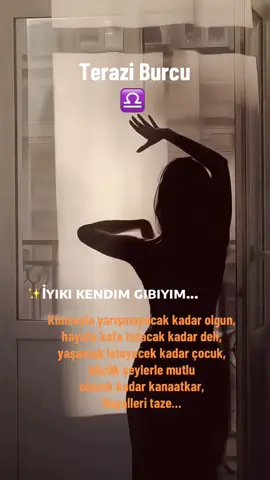 ♎️Teraziler…💃😇✋🏻#burçlar #teraziburcu #♎️ 