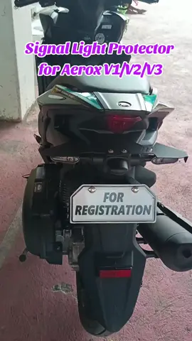 For your reference. Aerox V3 po ang motor ko. #signallightprotector #affiliate #tiktokaffiliate 