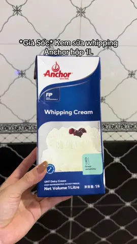 *Giá Sốc* Kem sữa whipping Anchor hộp 1L#xuhuong #thinhhanhtiktok #hangngathichsansale 