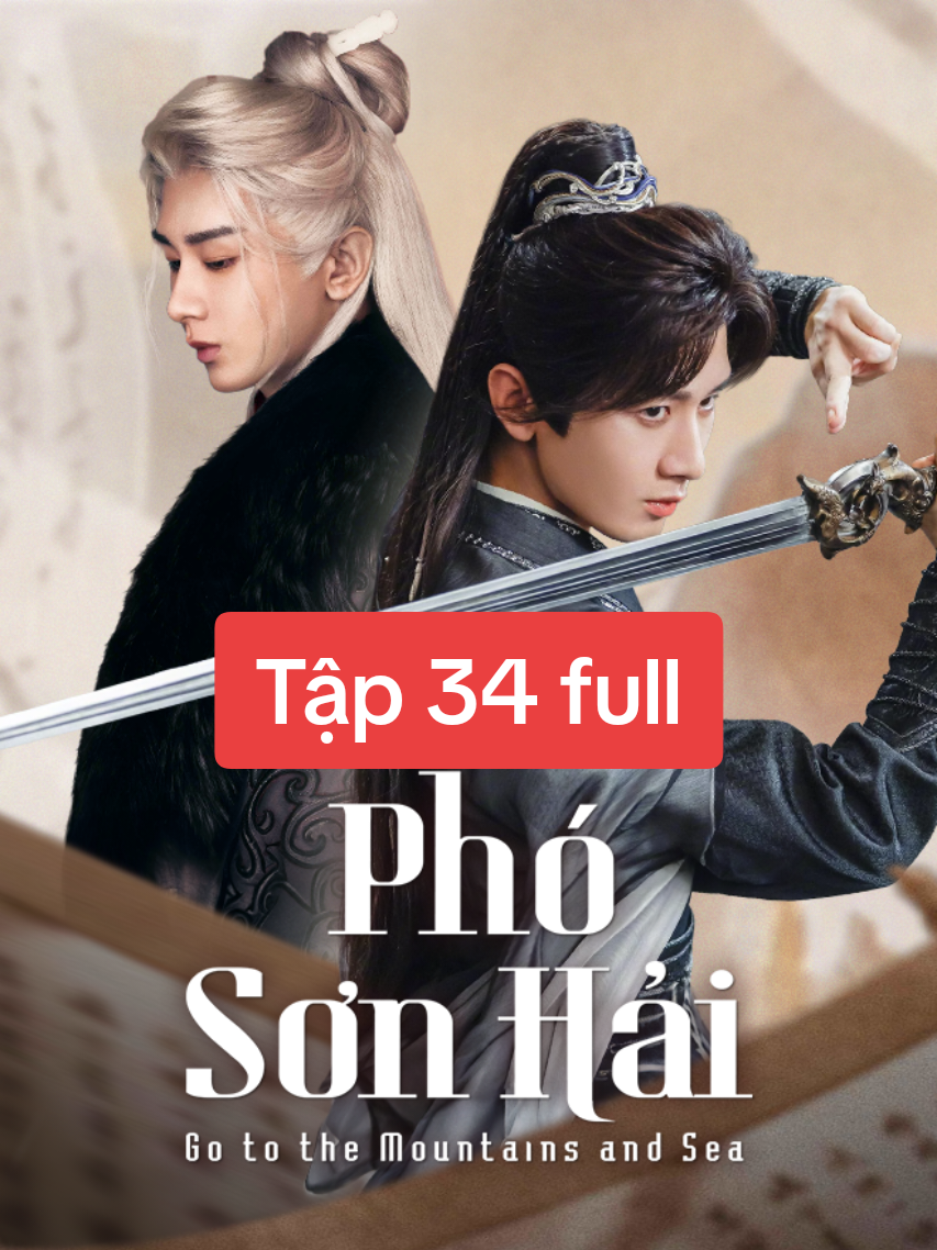 Phó Sơn Hải tập 34 full#xuhuongtiktok #fyp #thanhnghi #phothiky #viral 