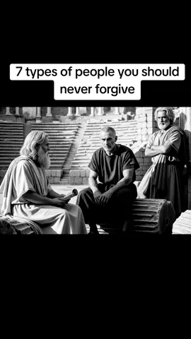7 types of #people you should never #forgive #fypage #fypviralシ #fyp 