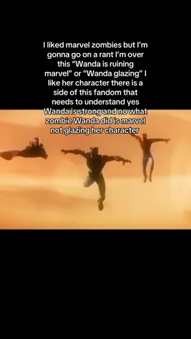 I like Wanda’s character like I said but honestly I’m getting tired of the side of the marvel fandom that does nothing but hate on her character can’t we just let people like who they like #marvelzombies #wandamaximoff #marvel #marvelanimation #thescarletwitch 