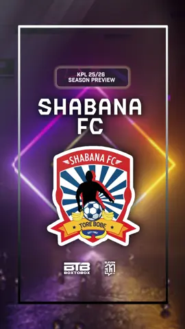 “For the Glamour Boys, it’s nothing short of a trophy this season!” Shabana Team Preview, by @Nyaatakenan. KPL 25/26 Team Previews brought to you by Tao Ndani Podcast (a BoxtoBox Regista production) in partnership with @eleveneleven_tv. #TaoNdani #SportsOnTikTok