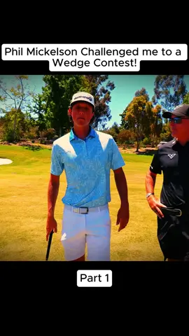 Phil Mickelson Challenged me to a Wedge Contest!