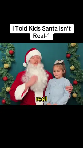 I Told Kids Santa Isn’t Real-1